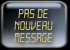 Pas de nouveaux messages