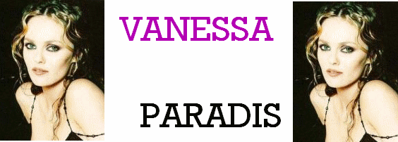 VANESSA PARADIS(Textes,photos, Ligne113