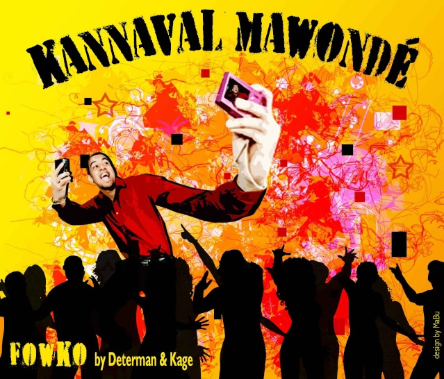 Fowko-Kannaval Mawondé Maxi 4 titres délirants pour le carnaval produit par Kage & Determan Couver10