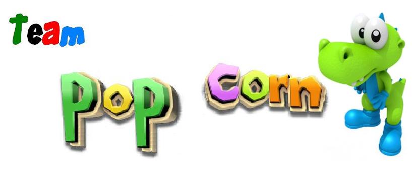 Forum de la team pop corn !