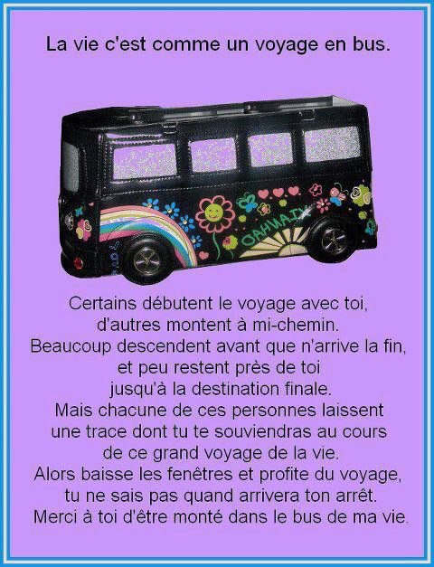 Texte "La vie, c'est comme un voyage en bus" de la part de Josiane 68421_11