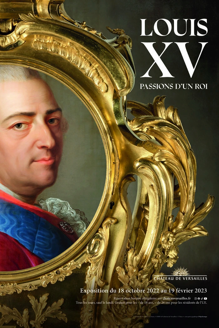 exposition - Exposition " Louis XV, passions d'un roi ", Versailles, 2022 Chatea20