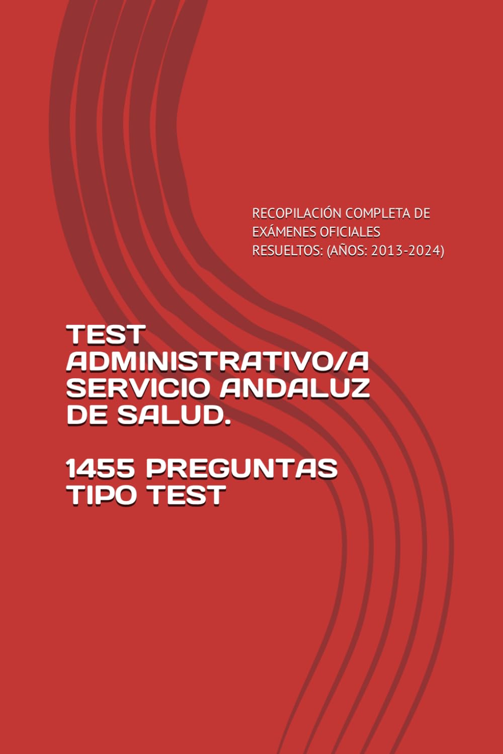 Test Administrativo/a del SAS (recopilación de exámenes del SAS)  112