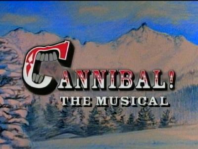 Cannibal! The Musical, TROMA en force !!!! Ctm10