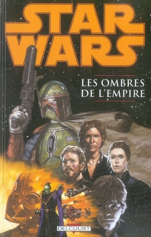STAR WARS ; LES OMBRES DE L'EMPIRE 97827522