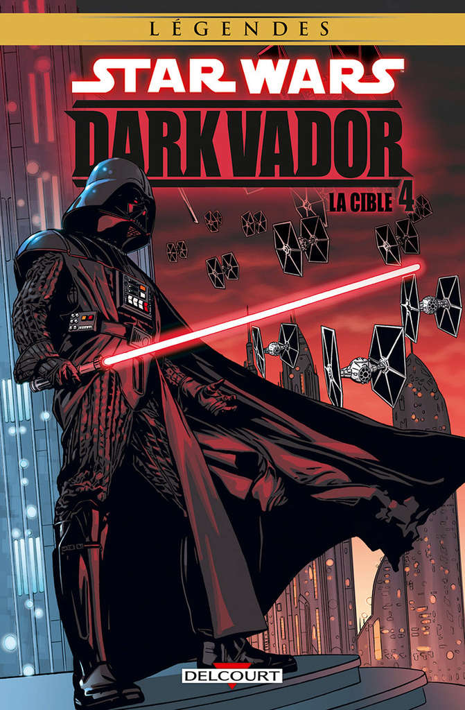 Star Wars Dark Vador Tome 04 : La Cible - DELCOURT 0157