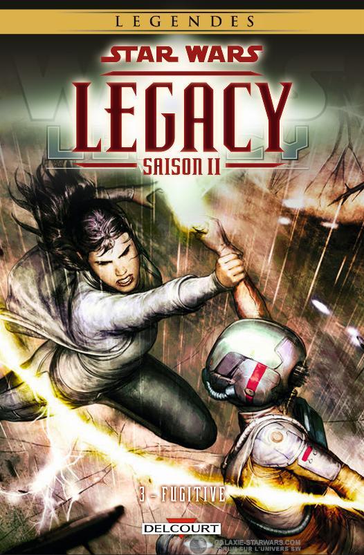 Star Wars Legacy Saison 2 Tome 03 : Fugitive - DELCOURT L0311