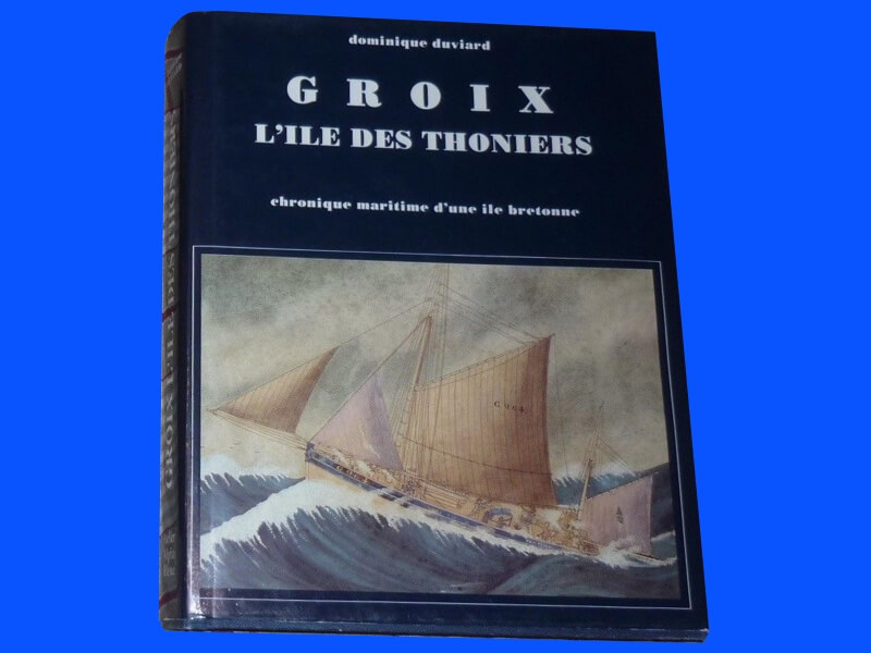 Groix - L’île des Thoniers - Dominique Duviard L011a10