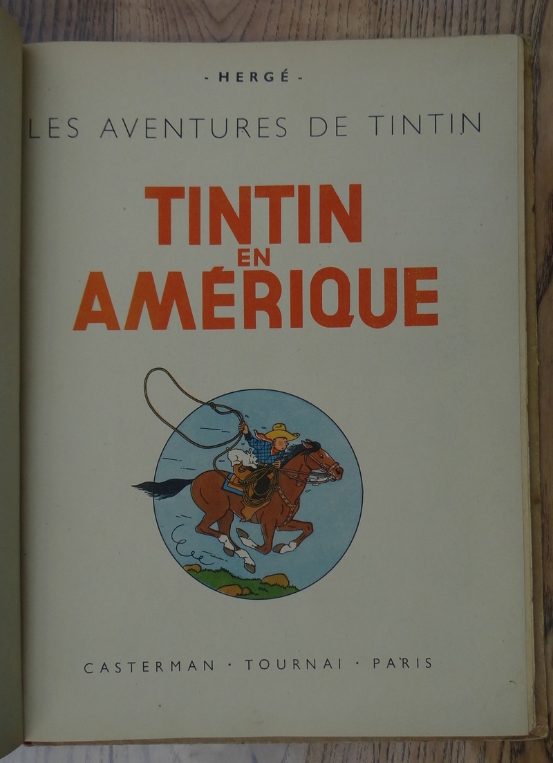 La grande histoire des aventures de Tintin. - Page 35 Dsc03435