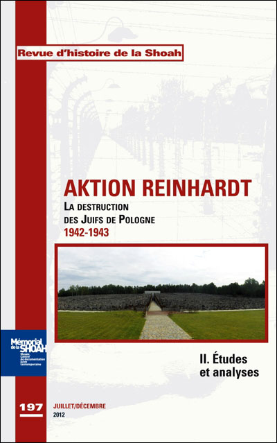 Les fantassins de l'aktion Reinhardt - Lecture Aktion10