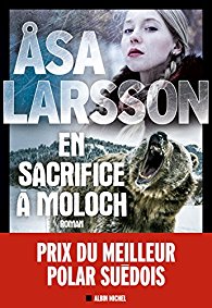 [Asa Larsson]Rebecka Martinsson, tome 5 : En sacrifice à Moloch Larss10