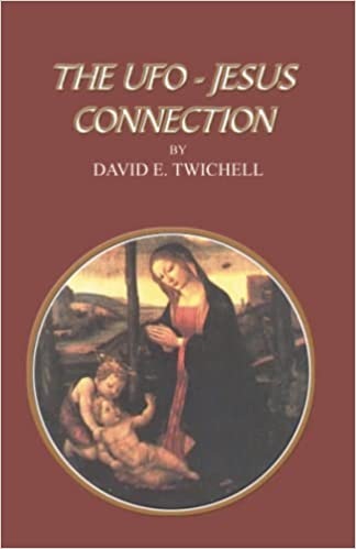 Livre «　The UFO – Jesus Connection　» (2001-Infinity publishing), David E. Twichell explique sa théorie sur la corrélation entre les événements bibliques et la question OVNI 31uiqz10