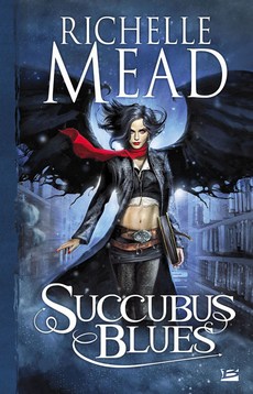 [Mead, Richelle] Georgina Kincaid - Tome 1: Succubus Blues 0902-s10