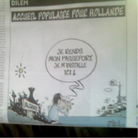Hollande a Alger...Dilem Photo_11