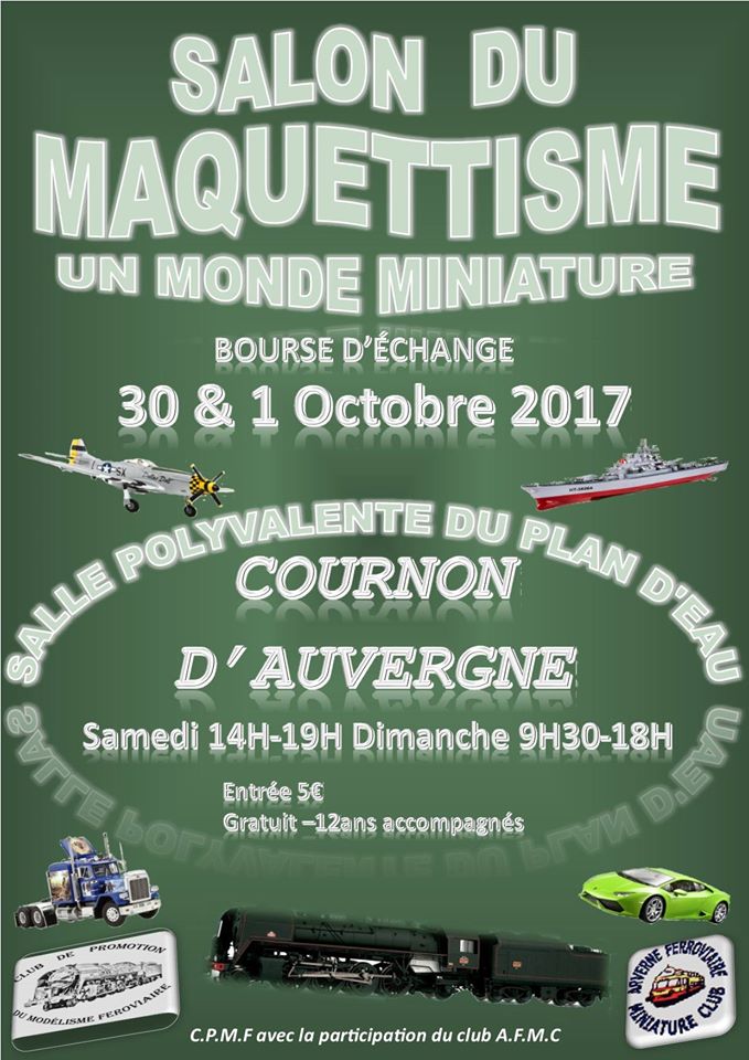 (10) - Octobre 2017 : 1° : Exposition de maquettes COURNON D'AUVERGNE 63800. 18558910