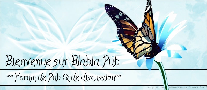 Blabla PUb - Forum de Pub & de discussion Bannia10
