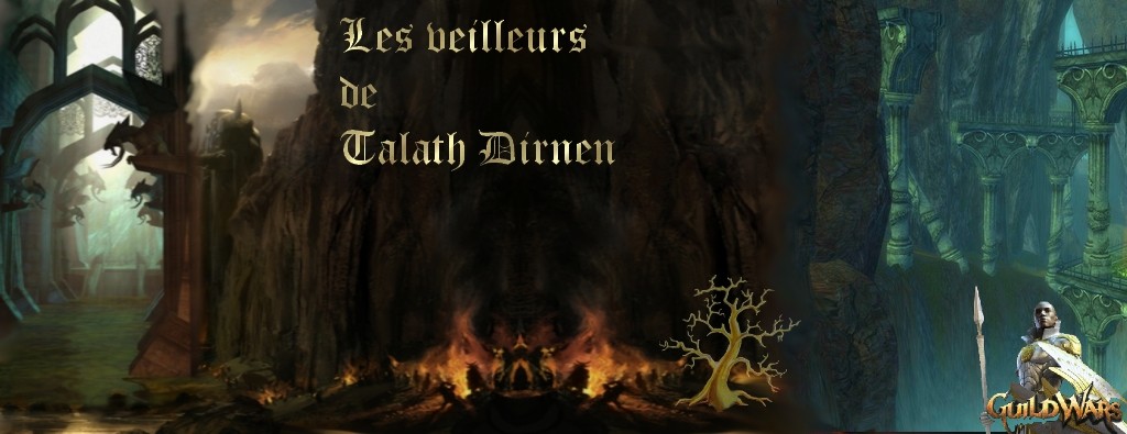 Les veilleurs de Talath Dirnen - Portail Guilde10