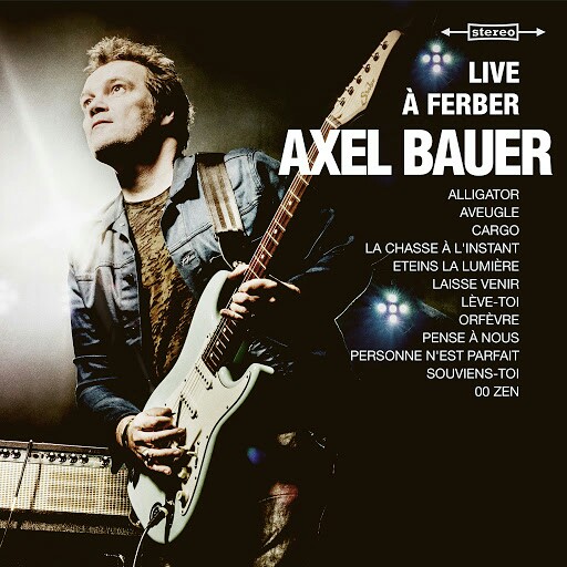 Axel_Bauer-Live_A_Ferber-WEB-FR-2017-H5N1 00-axe10