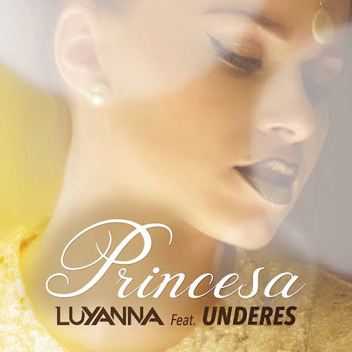 Luyanna_Feat_Underes_-_Princesa-(B075JS57G6)-WEB-FR-2017-ZzZz 00-luy10