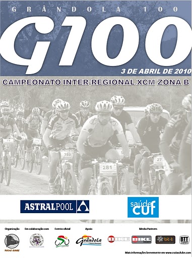 G100 - Grândola 100 / Camp. Inter-Regional XCM Z. B - Grândola - 3 Abril 2010 Cartaz10