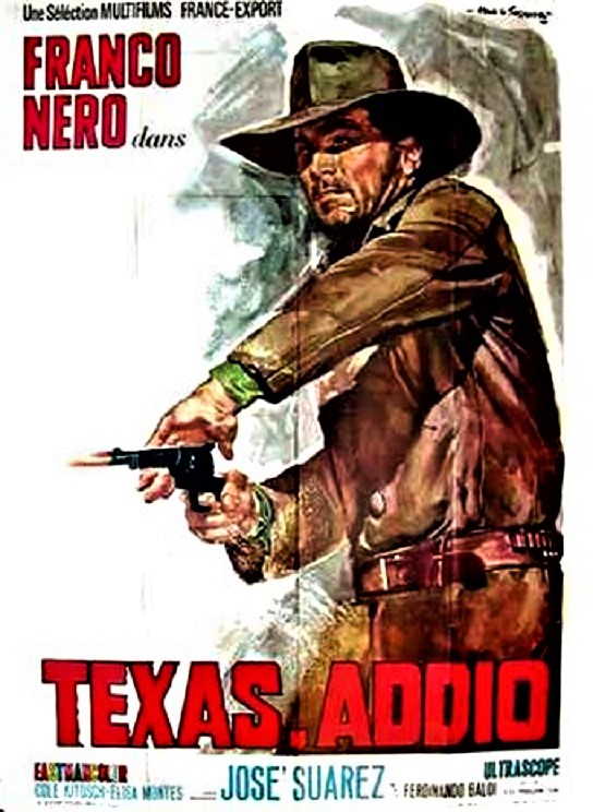 Texas Adios (Texas, Addio) - 1966 - Ferdinando Baldi En129110