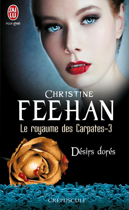 FEEHAN Christine - LE ROYAUME DES CARPATES - Tome 3 : Désirs secrets Feehan10