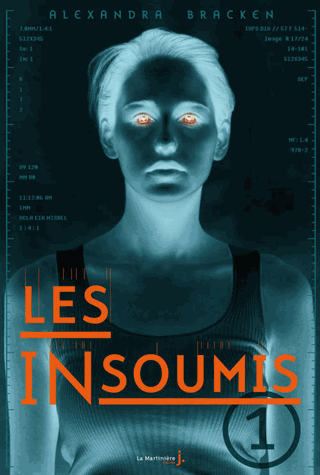 Concours : Les Insoumis d'Alexandra Bracken TERMINE Les_in10