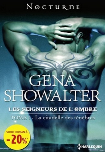 SHOWALTER Gena - LES SEIGNEURS DE L'OMBRE - Tome 1 : La citadelle des ténèbres Tome_110
