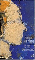 satirique - Enrique Vila-Matas Mal_de10