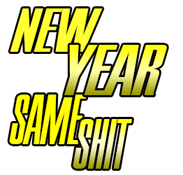 UWO New Year Same Shit  Nyss10