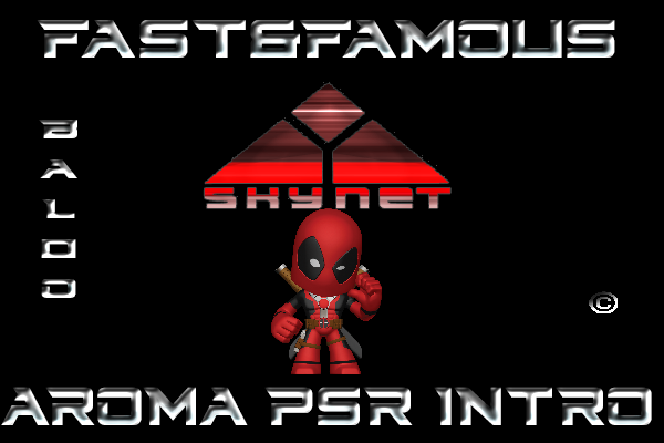 FAST&FAMOUS_AROMA_PSR_INTRO PART.3 (N910FOXX1DQF1)BY BALOO30310 Fast-s10