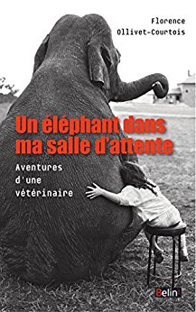 [Ollivet-Courtois, Florence] Un éléphant dans ma salle d’attente Aaa21