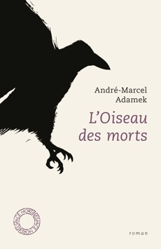 [Adamek, André-Marcel] L’Oiseau des morts Aaa24