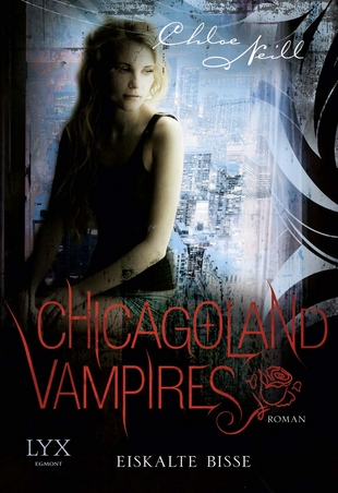 Chloe Neill -  Chicagoland Vampires (LYX-Egmont Verlag) 978-3-13