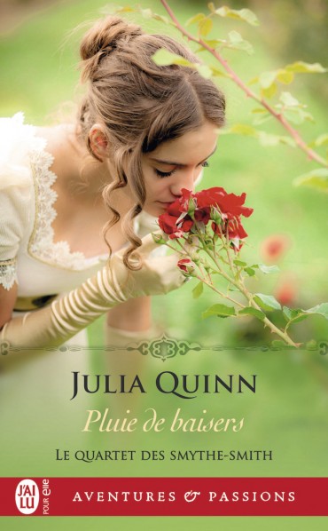 QUINN Julia - LE QUARTET DES SMYTHE-SMITH - Tome 3 : Pluie de baisers Pluie-10