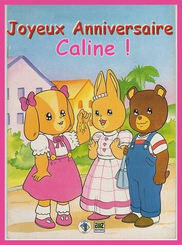 Joyeux Anniversaire Caline Joyeux Anniversaire Caline