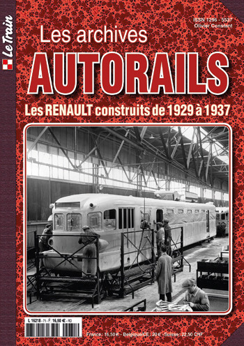 LT, collection Les archives : Autorails, les Renault construits de 1929 à 1937 Achive10