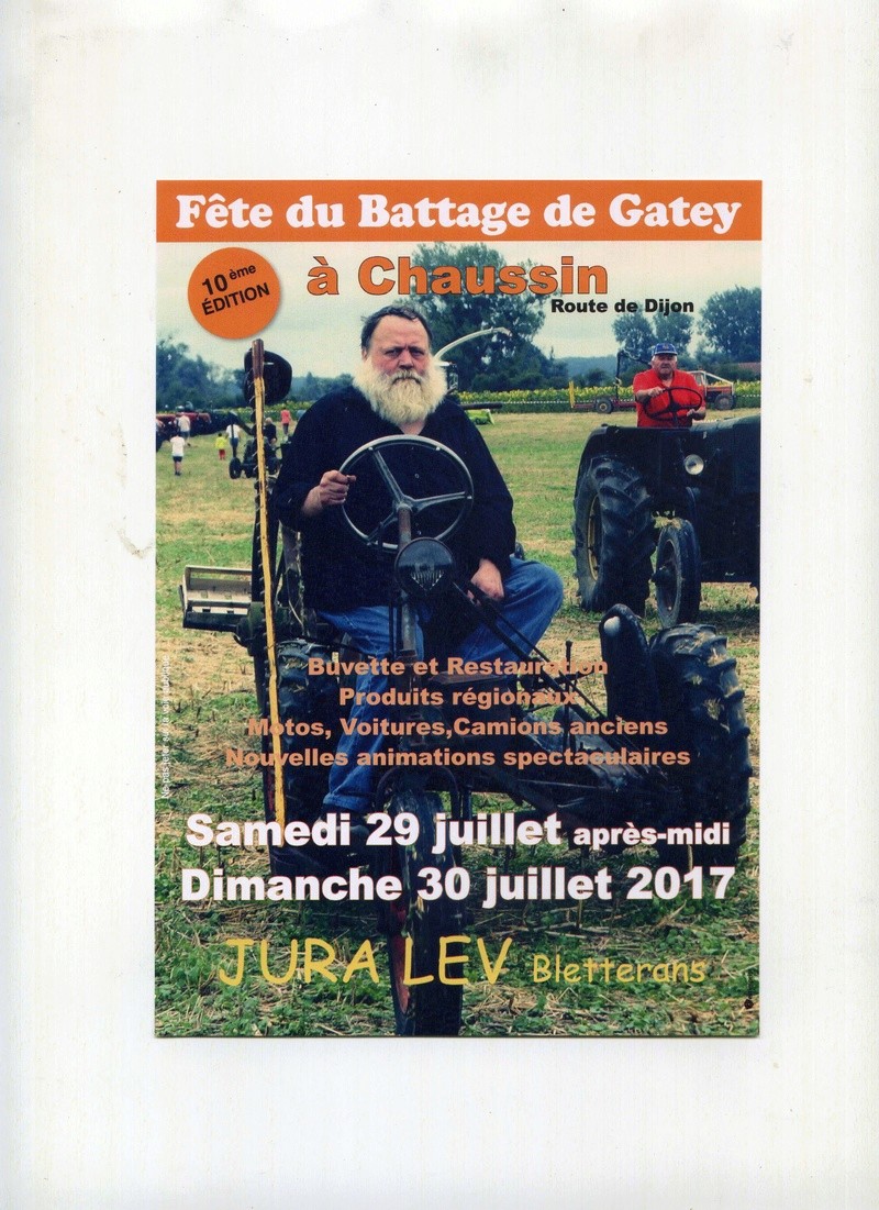 39120 CHAUSSIN 29/30 juillet 2017 fete du battage de GATEY (10 eme édition)  Img02911