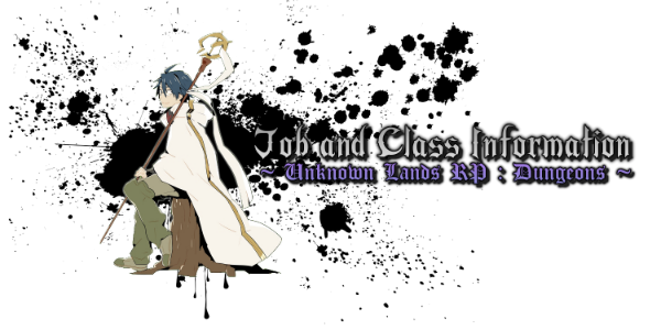 Job and Class Information [Dungeon] Xx563411