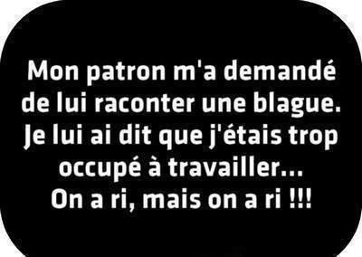 HUMOUR - Savoir écouter et comprendre... - Page 14 Patron11