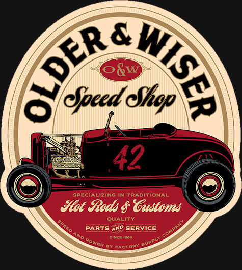 {OMT'S} OLDER AND WISER SPEED SHOP Owss-t11