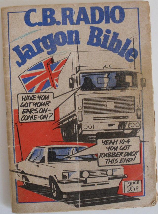 Bible - CB Radio Jargon Bible (Guide (GB) Old-cb10