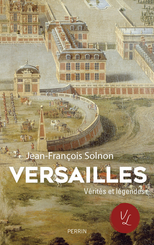 Versailles. Verités et légendes 97822610