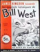 BILL WEST (JAMES KINGDON raconte les exploits héroiques de) Photo026