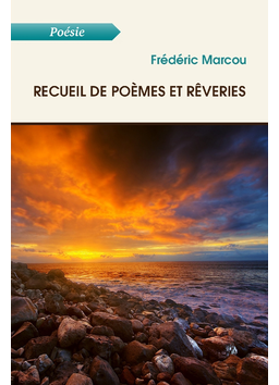 [Marcou, Frédéric] Recueil de poèmes et de rêveries Marcou10