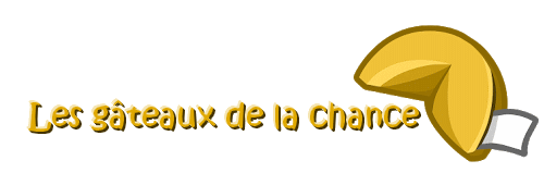 Liste des prédictions des gâteaux de la chance et lots ! Chance11