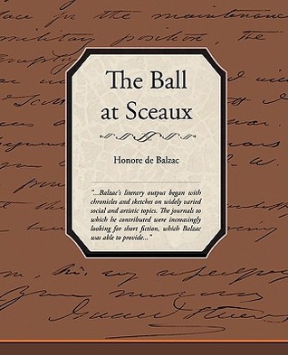 The Ball At Sceaux, Honoré de Balzac  77919110