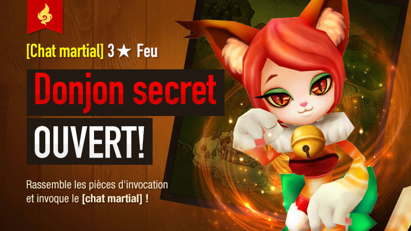 [Evènement : Donjon secret pour le [chat martial] 3★ (feu) Chat_m10