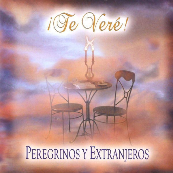 Peregrinos y Extranjeros - Discografia Completa ¡ 1200x610
