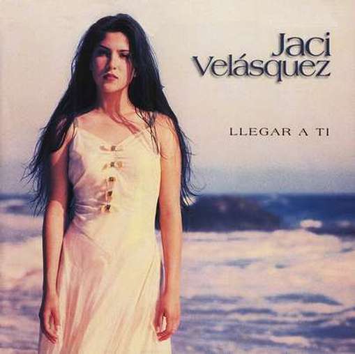 Jaci Velasquez - Llegar A Ti 48404410